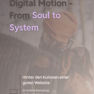 Digital Motion - From Soul to System: Hinter den Kulissen einer guten Website für Tiermenschen.